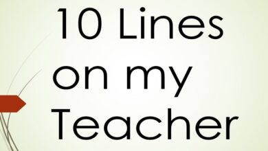 10 Lines on my teacher