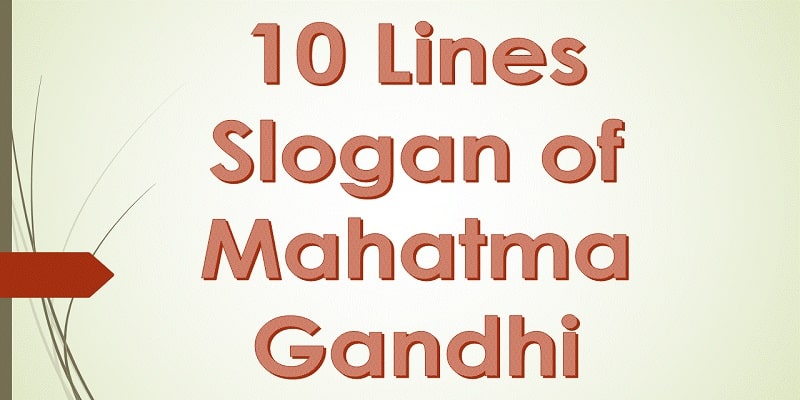 some lines on mahatma gandhi