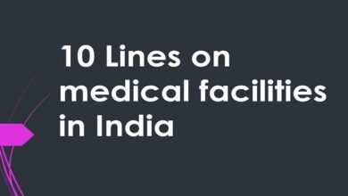 10 Lines on medical facilities in India
