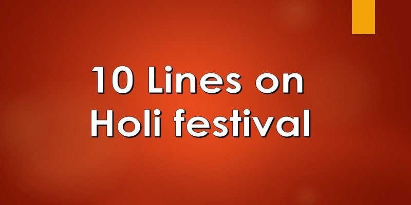 10 lines on holi festival