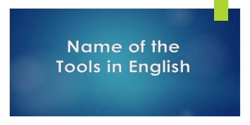 Name Of The Tools In English Min 