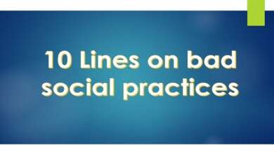 10 Lines on bad social practices