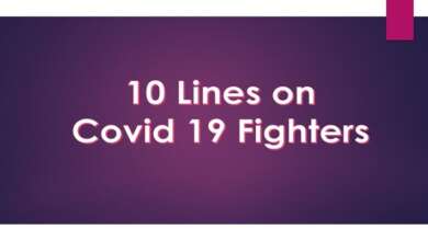 10 Lines on covid 19 fighters