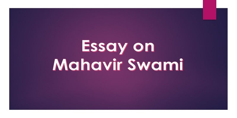 Essay on Mahavir Swami