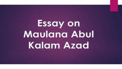Essay on Maulana Abul Kalam Azad