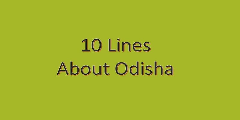 10 Lines About Odisha