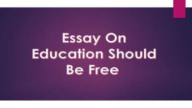 Essay on EDUCATION SHOULD BE FREE 