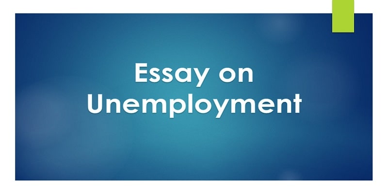 Essay on Unemployment