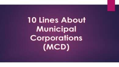 10 Lines About Municipal Corporations (MCD)