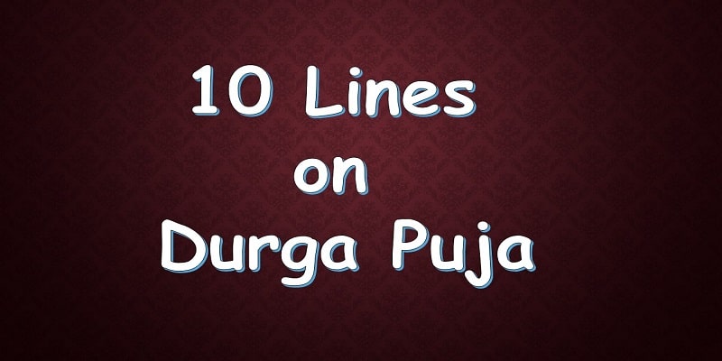 10 Lines on Durga Puja