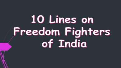 10 Lines on Freedom Fighters