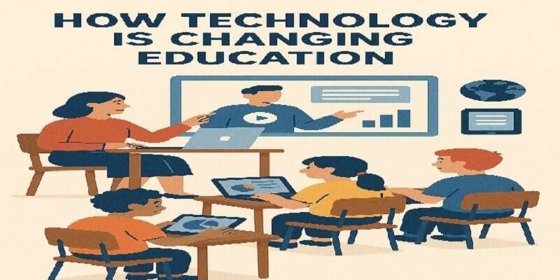 Essay on How Technology Is Changing Education