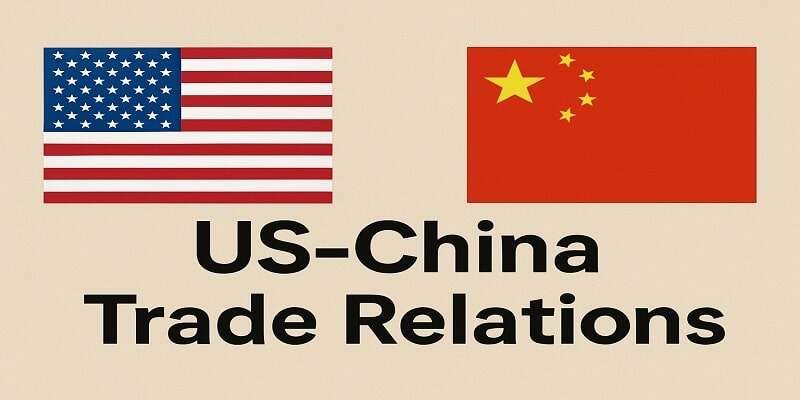Essay on US-China Trade Relations