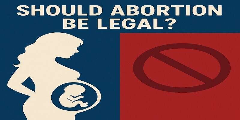 essay on Should abortion be legal
